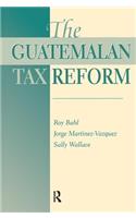 Guatemalan Tax Reform