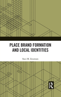 Place Brand Formation and Local Identities