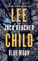 Blue Moon: A Jack Reacher Novel(24 Jack Reacher)