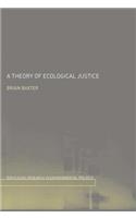 A Theory of Ecological Justice