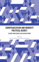 Europeanization and Minority Political Agency