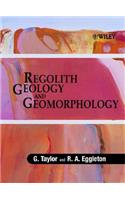 Regolith Geology and Geomorphology