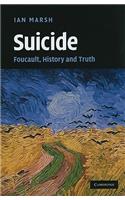 Suicide: Foucault, History and Truth