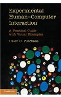 Experimental Human-Computer Interaction: A Practical Guide with Visual Examples