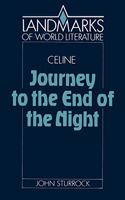 Louis-Ferdinand Celine, Journey to the End of the Night