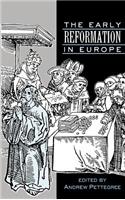 The Early Reformation in Europe