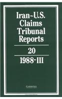 Iran-U.S. Claims Tribunal Reports: Volume 20