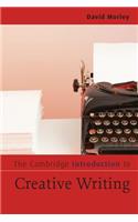The Cambridge Introduction to Creative Writing