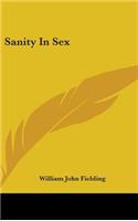 Sanity In Sex