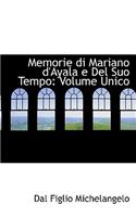 Memorie Di Mariano D'Ayala E del Suo Tempo