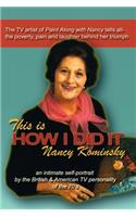This Is How I Did It: Nancy Kominsky