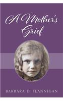 Mother's Grief