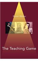 The Teaching Game