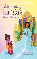 Madame Langa's Chair of Dreams