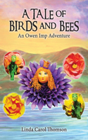 Tale of Birds and Bees