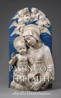Passing on the Faith