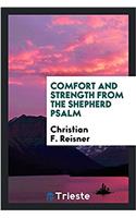 Comfort and Strength from the Shepherd Psalm