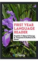 First Year Language Reader