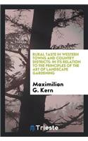 Rural Taste in Western Towns and Country Districts