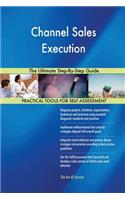 Channel Sales Execution The Ultimate Step-By-Step Guide