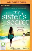 My Sister's Secret