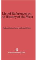 List of References on the History of the West: Revised Edition