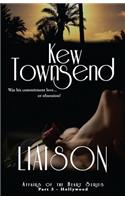 LIAISON (Part 3) Hollywood Series Affairs of the Heart