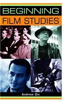 Beginning Film Studies