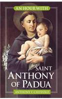 An Hour with Saint Anthony of Padua