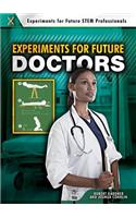 Experiments for Future Doctors