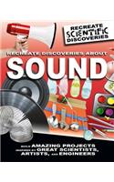 Recreate Discoveries about Sound