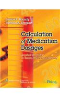 Calculation of Medication Dosages: Practical Strategies to Ensure Safety and Accuracy