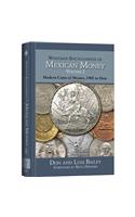 Whitman Encyclopedia of Mexican Money Volume II: Modern Coins of Mexico, 1905 to Date