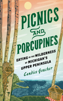 Picnics and Porcupines