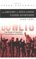 The History of Education Under Apartheid 1948-1994