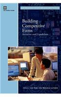 Building Competitive Firms