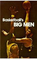 Basketball's Big Men
