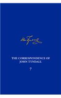 Correspondence of John Tyndall, Volume 7