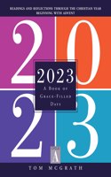 2023: A Book of Grace-Filled Days