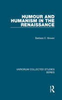 Humour and Humanism in the Renaissance