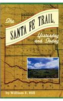 The Santa Fe Trail