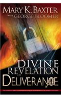 Divine Revelation of Deliverance