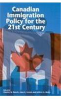 Canadian Immigration Policy for the 21st Century