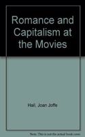 Romance and Capitalism at the Movies