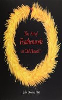 The Art of Featherwork in Old Hawaii