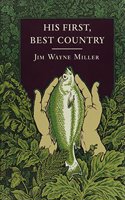 His First, Best Country