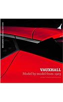 Vauxhall Model by Model from 1903: An Eric Dymock Motor Book