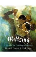 Waltzing