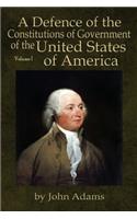 A Defence of the Constitutions of Government of the United States of America