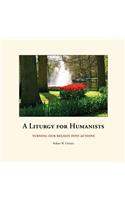 A Liturgy for Humanists